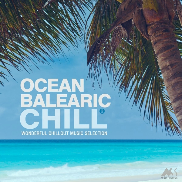 сборник Ocean Balearic Chill 2 в формате FLAC скачать торрент
