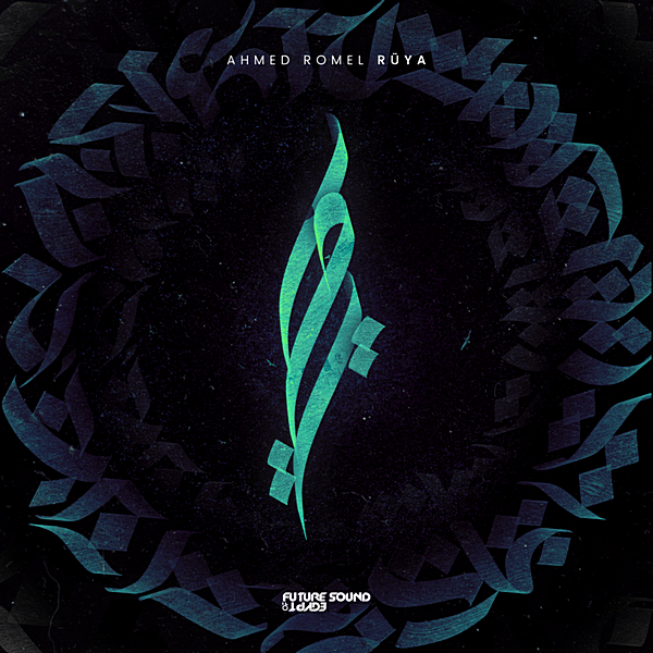 альбом Ahmed Romel - RÜYA [Future Sound Of Egypt] в формате FLAC скачать торрент