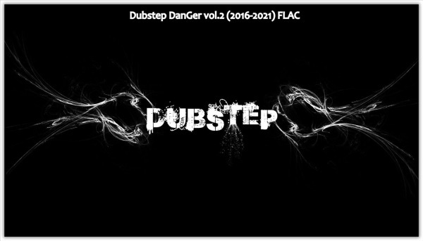альбом Сборник-DubStep vol.1 by vadys в формате FLAC скачать торрент